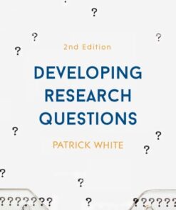 Developing Research Questions 2nd Edition 2nd Edition - Original PDF