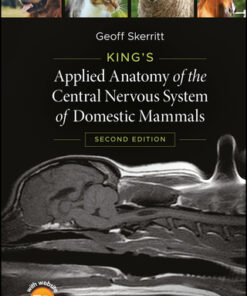 King's Applied Anatomy of the Central Nervous System of Domestic Mammals 2nd Edition - Original PDF