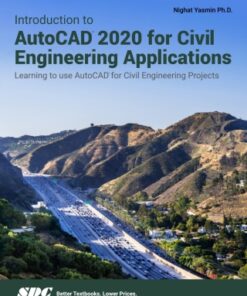 Introduction to AutoCAD 2020 for Civil Engineering Applications 11th Edition - Original PDF