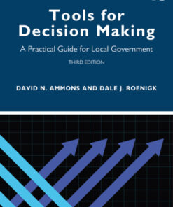 Tools for Decision Making, A Practical Guide for Local Government 3rd Edition - Original PDF