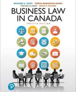 Business Law in Canada (Canadian Edition) 12th Edition - Original PDF