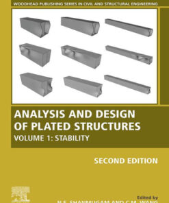 Analysis and Design of Plated Structures: Volume 1: Stability 2nd Edition - Original PDF