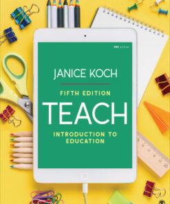 Teach: Introduction to Education 5th Edition - Original PDF