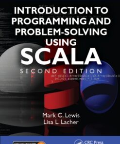 Introduction to Programming and Problem-Solving Using Scala 2nd Edition - Original PDF