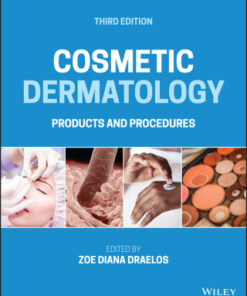 Cosmetic Dermatology: Products and Procedures 3rd Edition - Original PDF