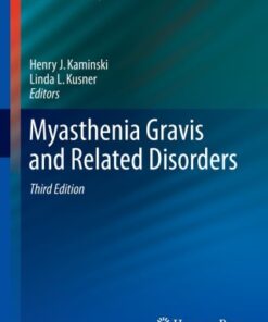 Myasthenia Gravis and Related Disorders 3rd Edition - Original PDF