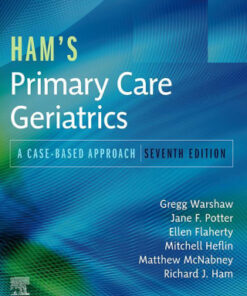 Ham's Primary Care Geriatrics: A Case-Based Approach 7th Edition - Original PDF