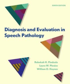 Diagnosis and Evaluation in Speech Pathology 9th Edition 9th Edition - Original PDF