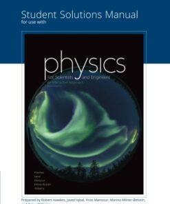 Student Solutions Manual for Hawke's Physics for Scientists and Engineers 2nd Edition - Original PDF
