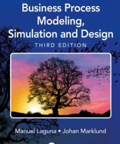 Business Process Modeling, Simulation and Design 3rd Edition - Original PDF