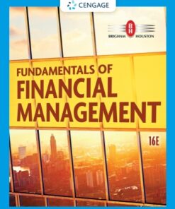 Fundamentals of Financial Management 16th Edition 16e - Original PDF