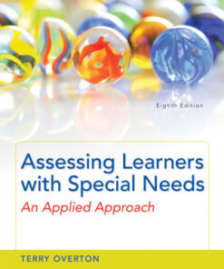 Assessing Learners with Special Needs: An Applied Approach 8th Edition - Original PDF