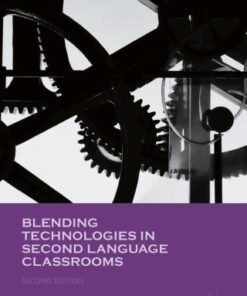 Blending Technologies in Second Language Classrooms 2nd Edition - Original PDF