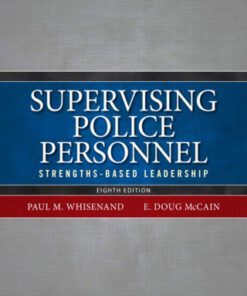 Supervising Police Personnel: Strengths-Based Leadership 8th Edition - Original PDF
