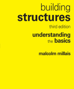 Building Structures: understanding the basics 3rd Edition - Original PDF