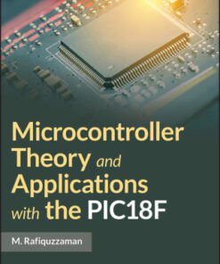 Microcontroller Theory and Applications with the PIC18F 2nd Edition - Original PDF