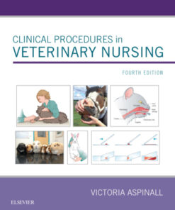 Clinical Procedures in Veterinary Nursing 4th Edition - Original PDF