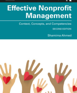 Effective Nonprofit Management, Context, Concepts, and Competencies 2nd Edition- Original PDF