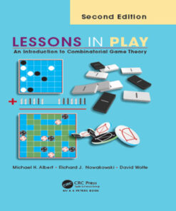 Lessons in Play: An Introduction to Combinatorial Game Theory 2nd Edition - Original PDF