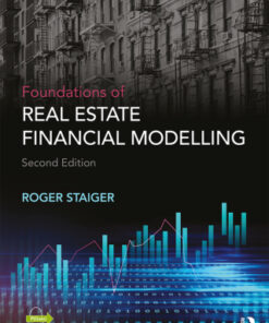 Foundations of Real Estate Financial Modelling 2nd Edition - Original PDF