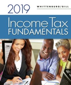 Income Tax Fundamentals 2019 37th Edition - Original PDF