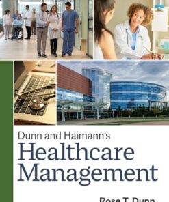 Dunn and Haimann's Healthcare Management 11th Edition - Original PDF