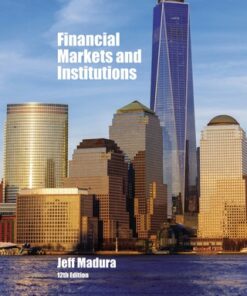 Financial Markets and Institutions 12th Edition - Original PDF