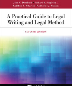A Practical Guide to Legal Writing and Legal Method 7th Edition - Original PDF