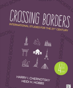 Crossing Borders: International Studies for the 21st Century 4th Edition - Original PDF