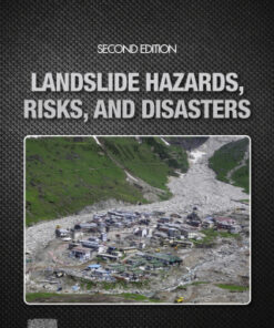 Landslide Hazards, Risks, and Disasters 2nd Edition - Original PDF
