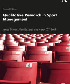 Qualitative Research in Sport Management 2nd Edition - Original PDF