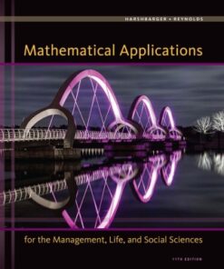 Mathematical Applications for the Management, Life, and Social Sciences 11th Edition - Original PDF