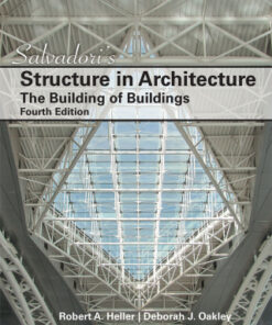 Salvadori's Structure in Architecture: The Building of Buildings 4th Edition - Original PDF