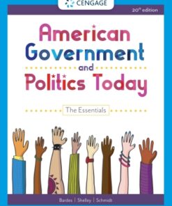 American Government and Politics Today: The Essentials 20th Edition - Original PDF