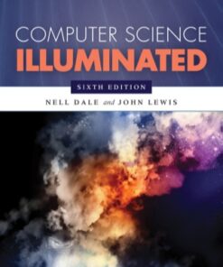 Computer Science Illuminated 6th Edition by Mark Meyer - Original PDF