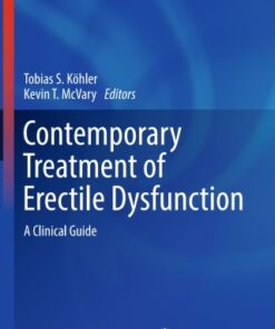 Contemporary Treatment of Erectile Dysfunction, A Clinical Guide 2nd Edition- Original PDF
