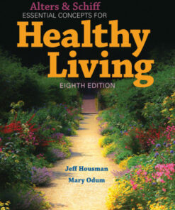 Alters and Schiff Essential Concepts for Healthy Living 8th Edition - Original PDF