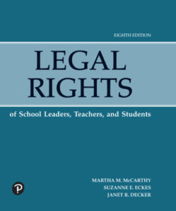 Legal Rights of School Leaders, Teachers and Students 8th Edition - Original PDF