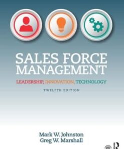 Sales Force Management: Leadership, Innovation, Technology 12th edition - Original PDF