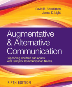 Augmentative & Alternative Communication: Supporting Children and Adults with Complex Communication Needs 5th Edition - Original PDF