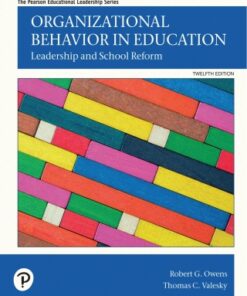Organizational Behavior in Education: Leadership and School Reform 12th Edition - Original PDF