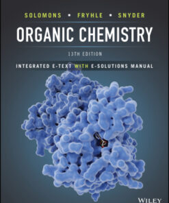 Organic Chemistry, Integrated E-Text with E-Solutions Manual 13th Edition - Original PDF