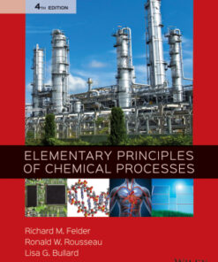 Elementary Principles of Chemical Processes 4e 4th Edition - Original PDF