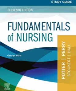 Study Guide for Fundamentals of Nursing 11th Edition - Original PDF