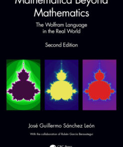 Mathematica Beyond Mathematics, The Wolfram Language in the Real World 2nd Edition - Original PDF