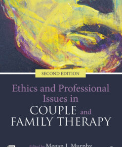 Ethics and Professional Issues in Couple and Family Therapy 2nd Edition - Original PDF