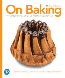 On Baking: A Textbook of Baking and Pastry Fundamentals 4th Edition - Original PDF