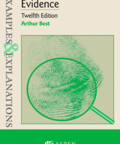 Examples & Explanations for Evidence 12th Edition - Original PDF