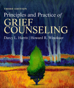 Principles and Practice of Grief Counseling 3rd Edition - Original PDF