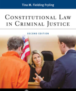 Constitutional Law in Criminal Justice 2nd Edition - Original PDF